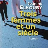 Lesung mit Janine Elkouby : "Trois femmes et un siècle" 
