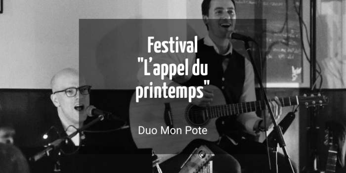 Festival "L'appel du printemps" - Duo Mon Pote